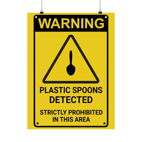Plastic Spoons Warning Poster – Official Hazard Sign